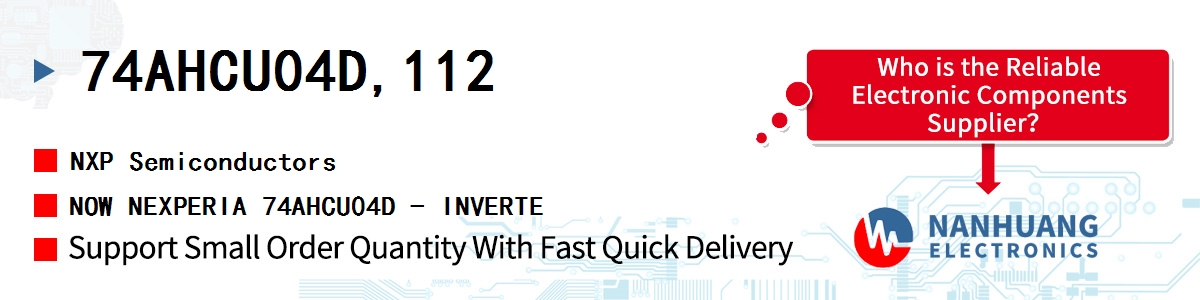 74AHCU04D,112 NXP NOW NEXPERIA 74AHCU04D - INVERTE