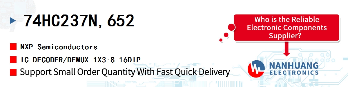 74HC237N,652 NXP IC DECODER/DEMUX 1X3:8 16DIP