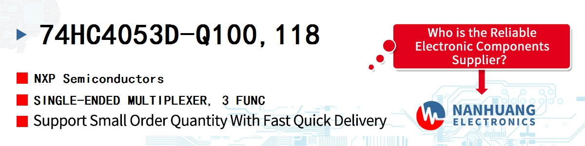 74HC4053D-Q100,118 NXP SINGLE-ENDED MULTIPLEXER, 3 FUNC