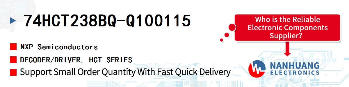 74HCT238BQ-Q100115 NXP DECODER/DRIVER, HCT SERIES