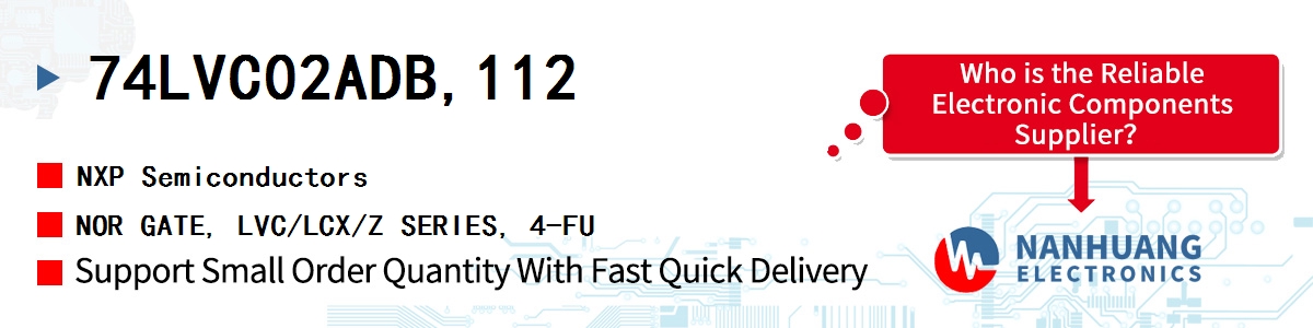 74LVC02ADB,112 NXP NOR GATE, LVC/LCX/Z SERIES, 4-FU