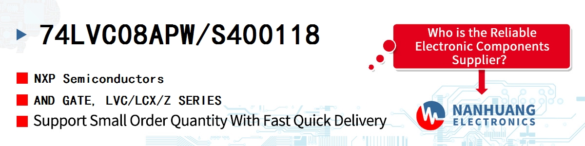 74LVC08APW/S400118 NXP AND GATE, LVC/LCX/Z SERIES