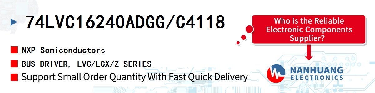 74LVC16240ADGG/C4118 NXP BUS DRIVER, LVC/LCX/Z SERIES