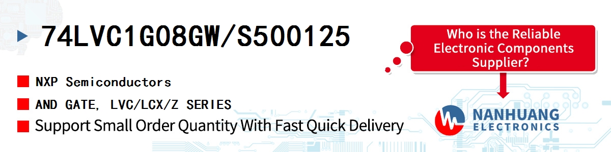 74LVC1G08GW/S500125 NXP AND GATE, LVC/LCX/Z SERIES