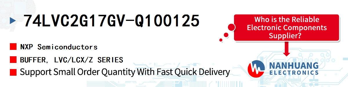 74LVC2G17GV-Q100125 NXP BUFFER, LVC/LCX/Z SERIES