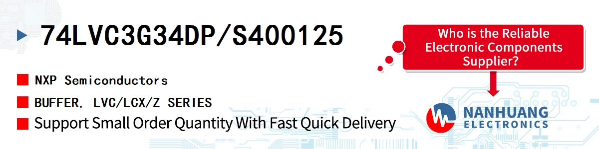 74LVC3G34DP/S400125 NXP BUFFER, LVC/LCX/Z SERIES