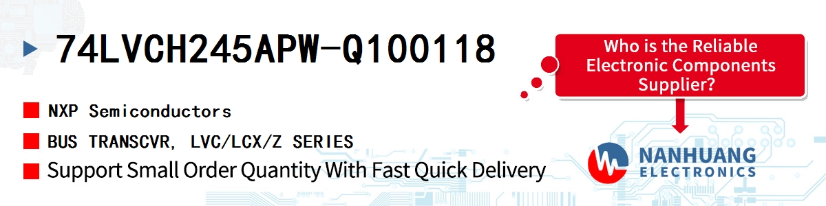 74LVCH245APW-Q100118 NXP BUS TRANSCVR, LVC/LCX/Z SERIES