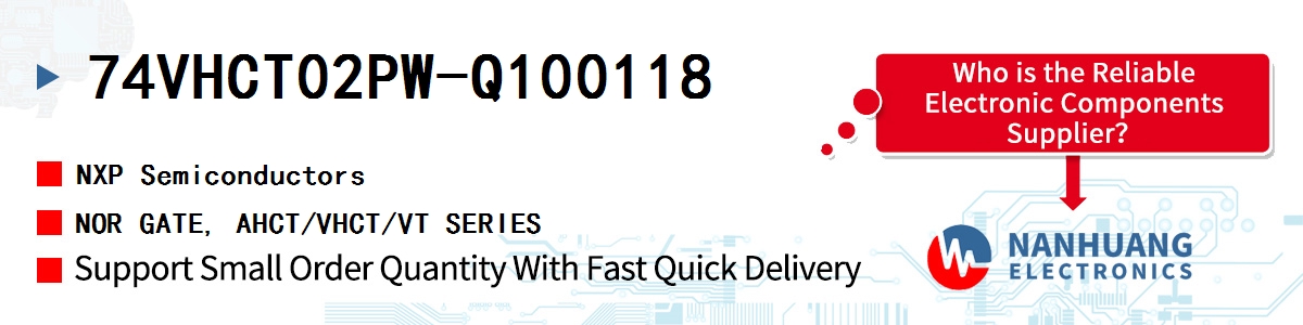 74VHCT02PW-Q100118 NXP NOR GATE, AHCT/VHCT/VT SERIES