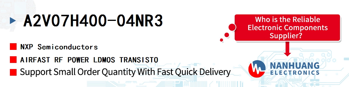 A2V07H400-04NR3 NXP AIRFAST RF POWER LDMOS TRANSISTO