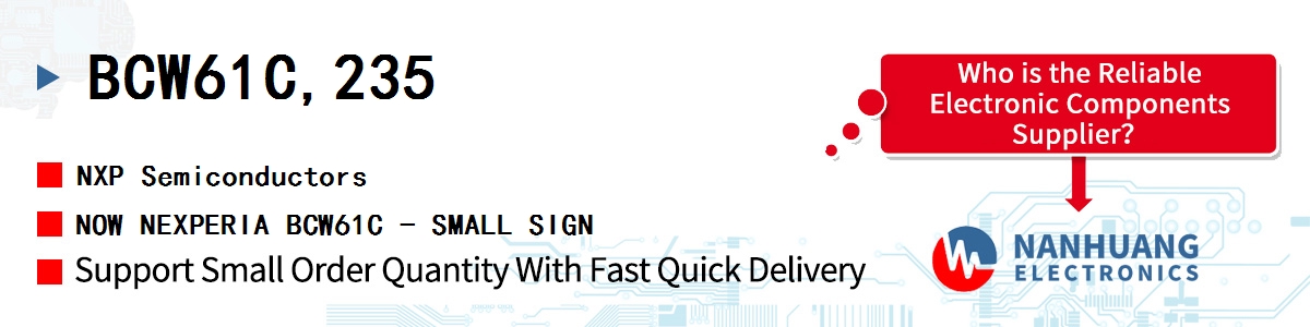 BCW61C,235 NXP NOW NEXPERIA BCW61C - SMALL SIGN