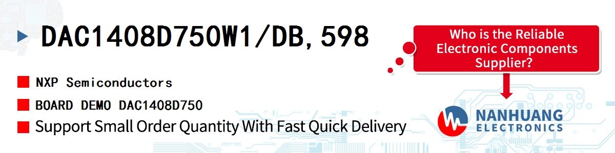 DAC1408D750W1/DB,598 NXP BOARD DEMO DAC1408D750