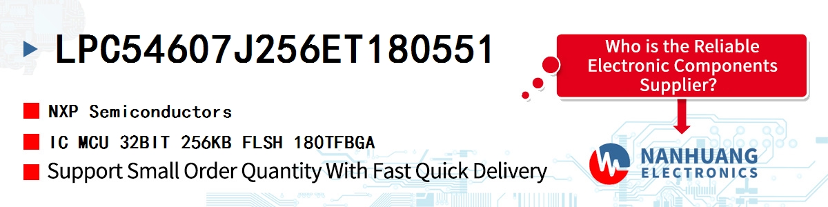 LPC54607J256ET180551 NXP IC MCU 32BIT 256KB FLSH 180TFBGA