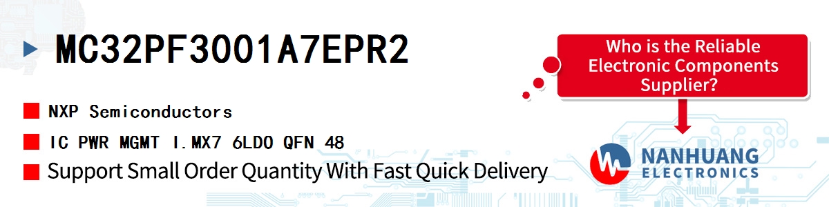 MC32PF3001A7EPR2 NXP IC PWR MGMT I.MX7 6LDO QFN 48