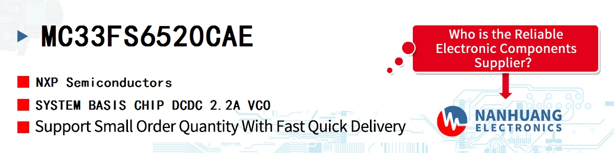 MC33FS6520CAE NXP SYSTEM BASIS CHIP DCDC 2.2A VCO