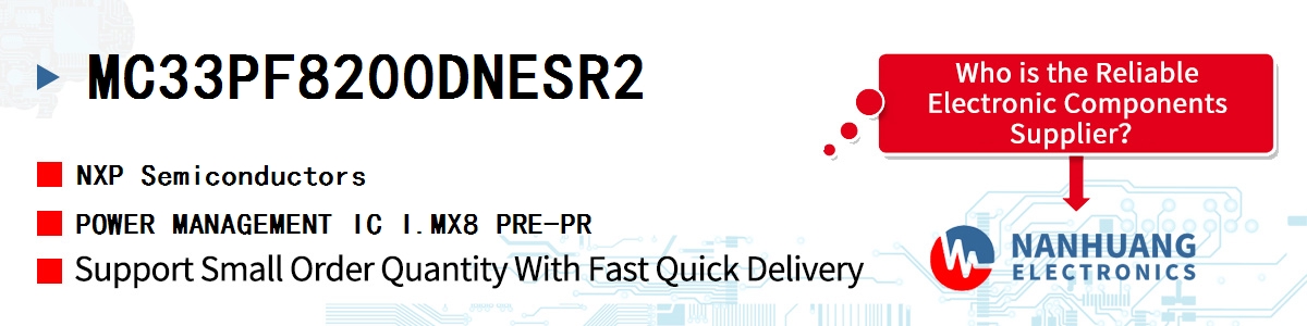 MC33PF8200DNESR2 NXP POWER MANAGEMENT IC I.MX8 PRE-PR
