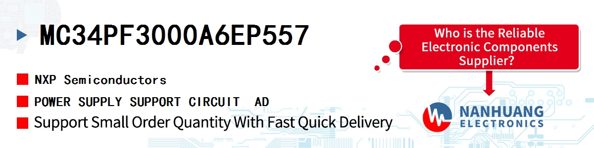 MC34PF3000A6EP557 NXP POWER SUPPLY SUPPORT CIRCUIT  AD