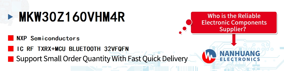 MKW30Z160VHM4R NXP IC RF TXRX+MCU BLUETOOTH 32VFQFN