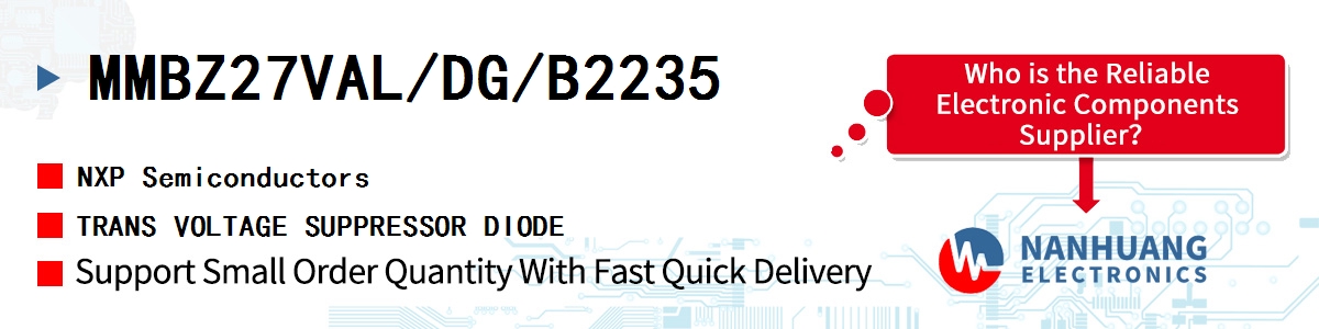 MMBZ27VAL/DG/B2235 NXP TRANS VOLTAGE SUPPRESSOR DIODE