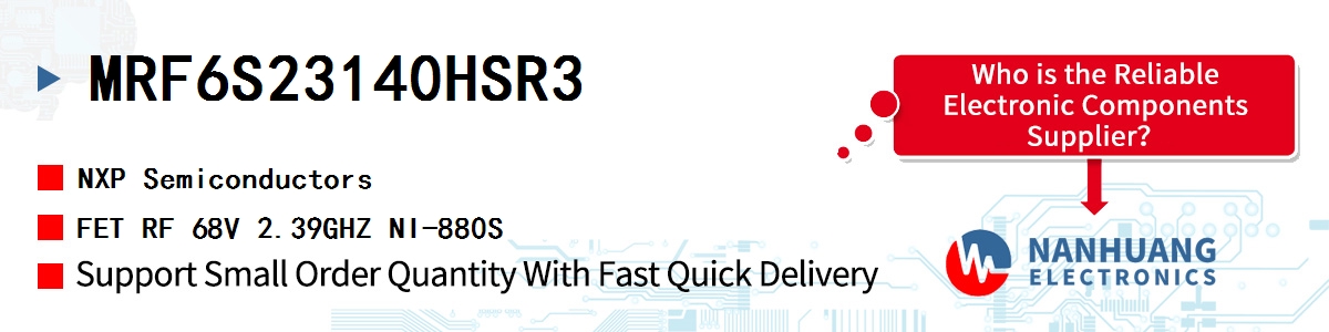 MRF6S23140HSR3 NXP FET RF 68V 2.39GHZ NI-880S