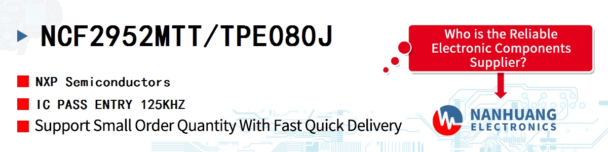 NCF2952MTT/TPE080J NXP IC PASS ENTRY 125KHZ