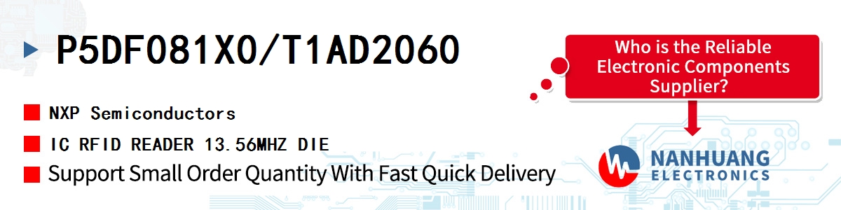 P5DF081X0/T1AD2060 NXP IC RFID READER 13.56MHZ DIE