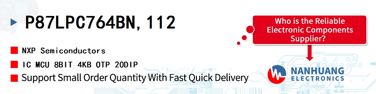 P87LPC764BN,112 NXP IC MCU 8BIT 4KB OTP 20DIP