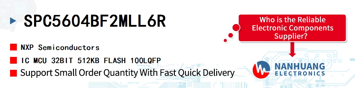 SPC5604BF2MLL6R NXP IC MCU 32BIT 512KB FLASH 100LQFP