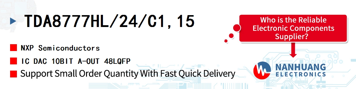 TDA8777HL/24/C1,15 NXP IC DAC 10BIT A-OUT 48LQFP