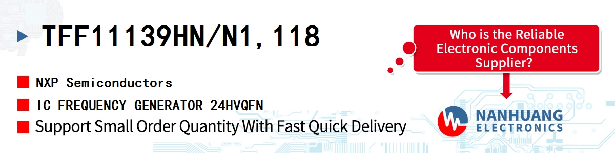 TFF11139HN/N1,118 NXP IC FREQUENCY GENERATOR 24HVQFN