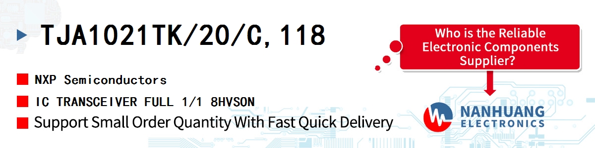 TJA1021TK/20/C,118 NXP IC TRANSCEIVER FULL 1/1 8HVSON